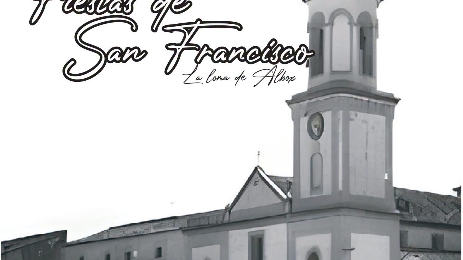 Cartel de las Fiestas de San Francisco 2026 en La Loma de Albox